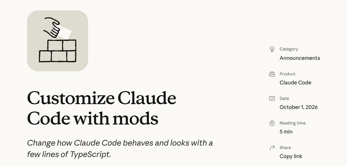 Anthropic's announcement, Customize Claude Code with mods, 1 October 2026